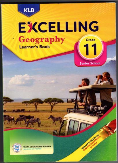 Klb Excelling Geography Learner'S Book Grade 11