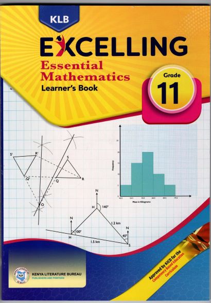 Klb Excelling Essential Mathematics Learner'S Book Grade 11