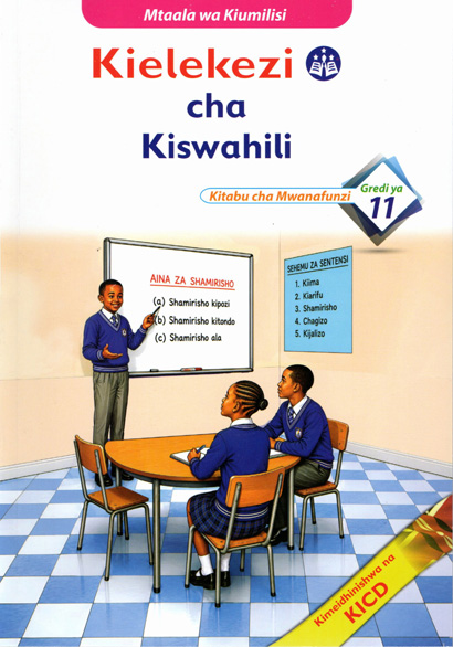 Mentor Kielekezi Cha Kiswahili Kitabu Cha Mwanafunzi Gredi Ya 11