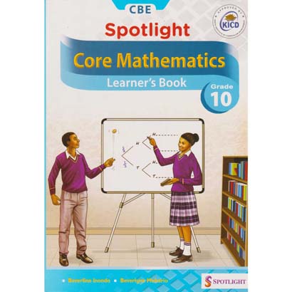 Spotlight Cbe Core Mathematics Learners Grade 10