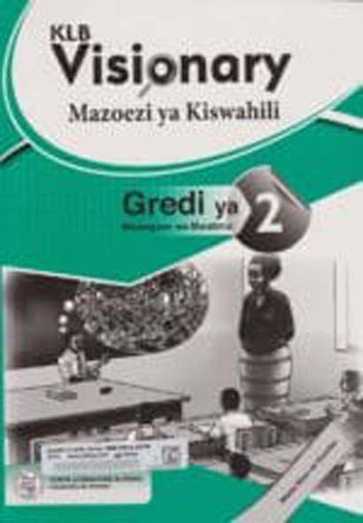 Klb Mazoezi Ya Kiswahili Gredi Ya 2 Teachers Guide