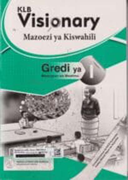 Klb Visionary Mazoezi Ya Kiswahili Gredi 1 Teachers Guide